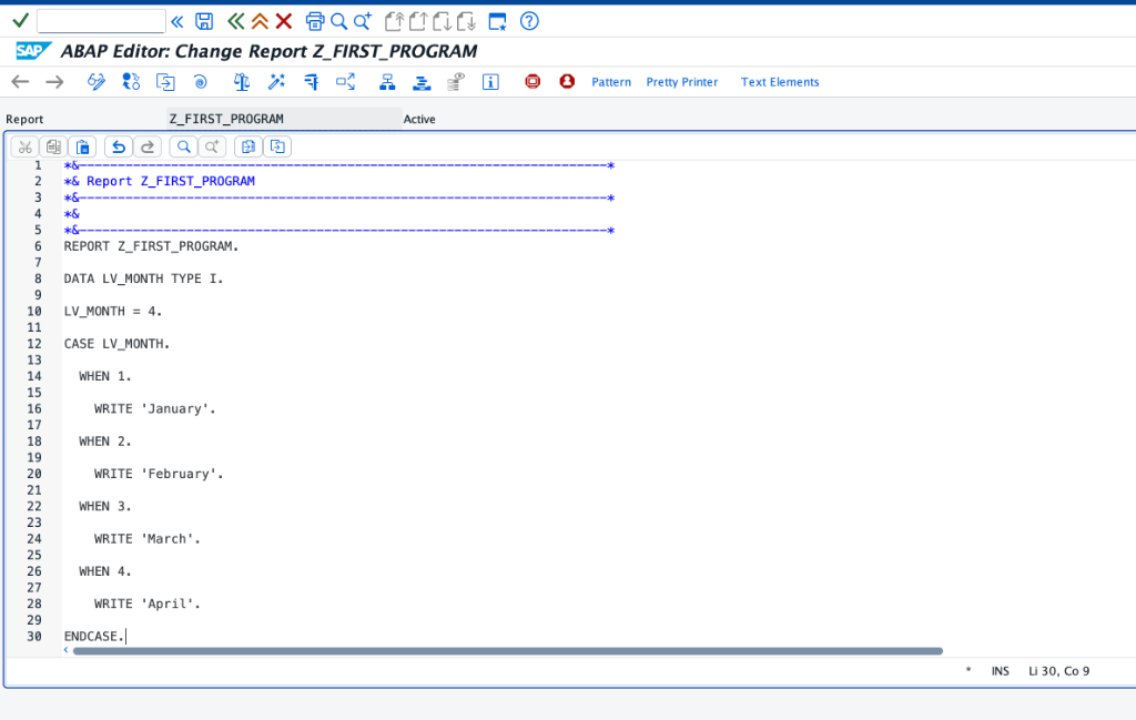 CASE statement Month Evaluation Code inside ABAP Editor